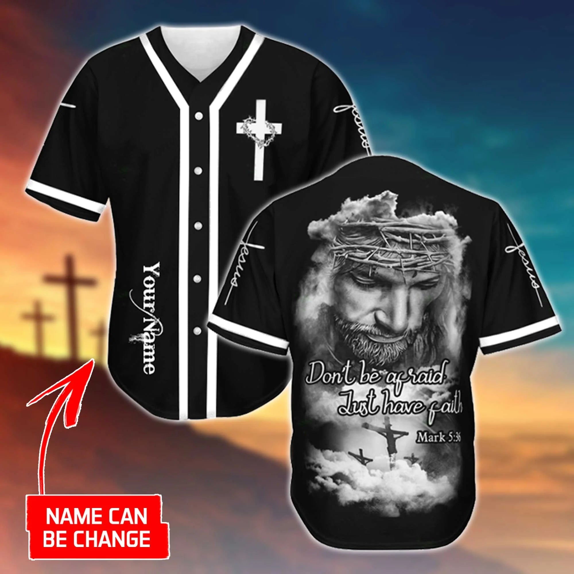 Cross, God Baseball Jersey - Just Have Faith Custom Baseball Jersey Shirt For Men Women