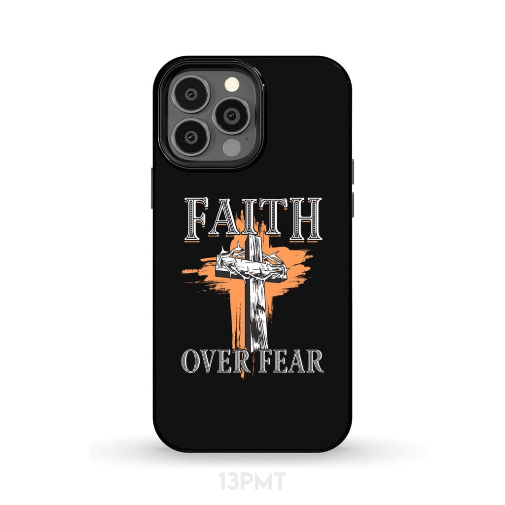 Cross With Crown Of Thorns - Faith Over Fear Phone Case - Bible Verse Phone Cases Samsung