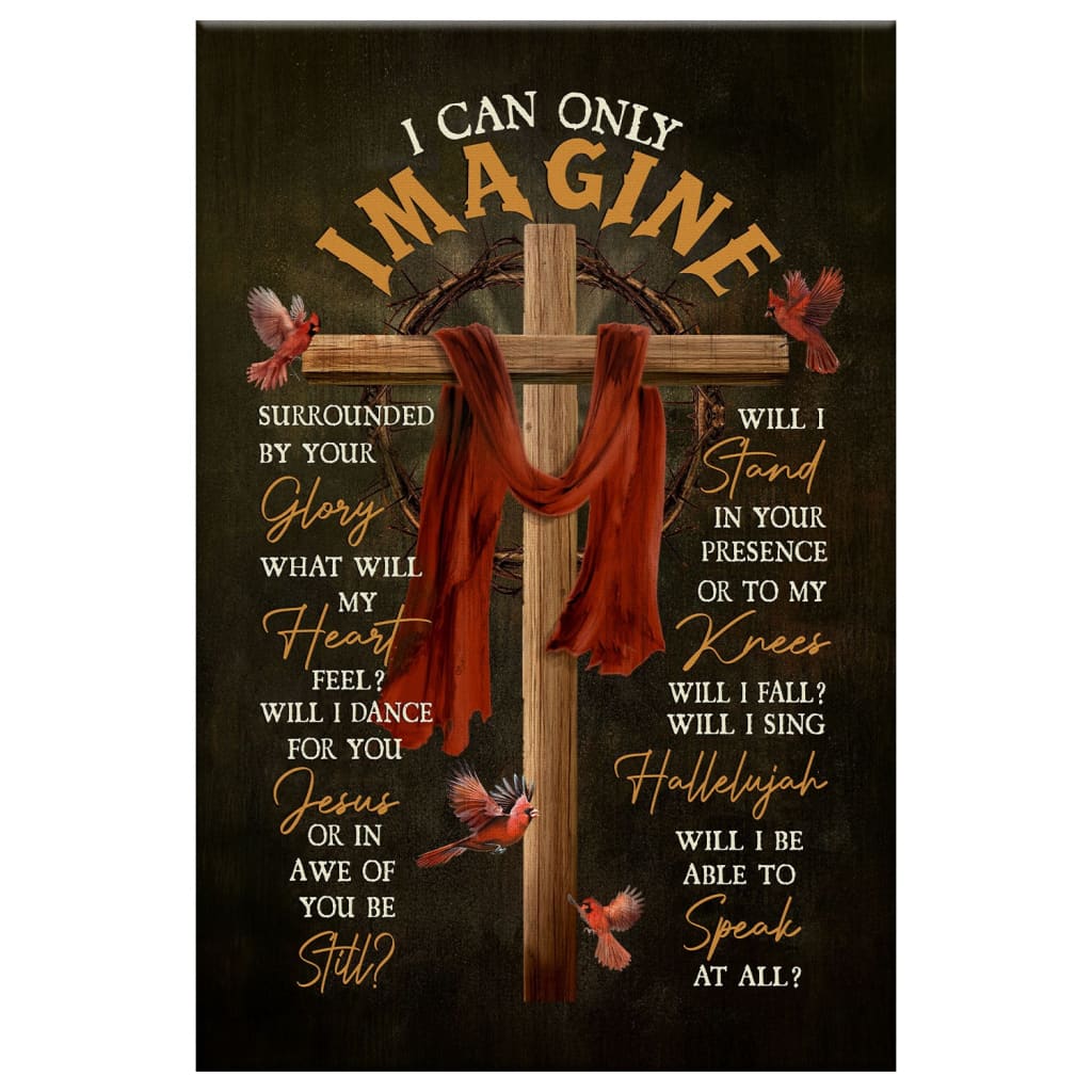 Cross With Red Cloth I Can Only Imagine Canvas Art - Bible Verse Canvas - Scripture Wall Art