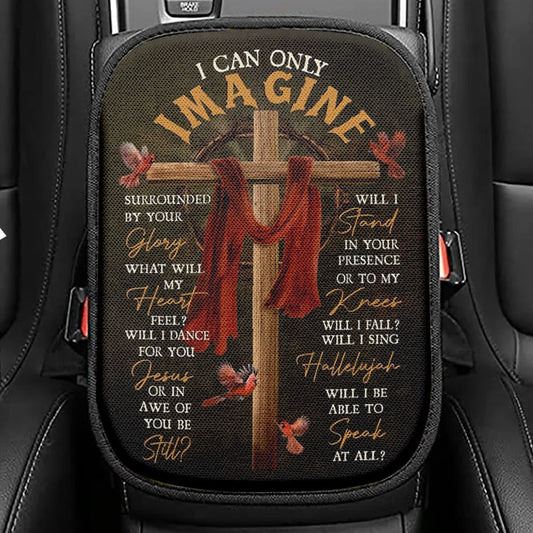 Cross With Red Cloth I Can Only Imagine Seat Box Cover, Christian Car Center Console Cover, Religious Car Interior Accessories