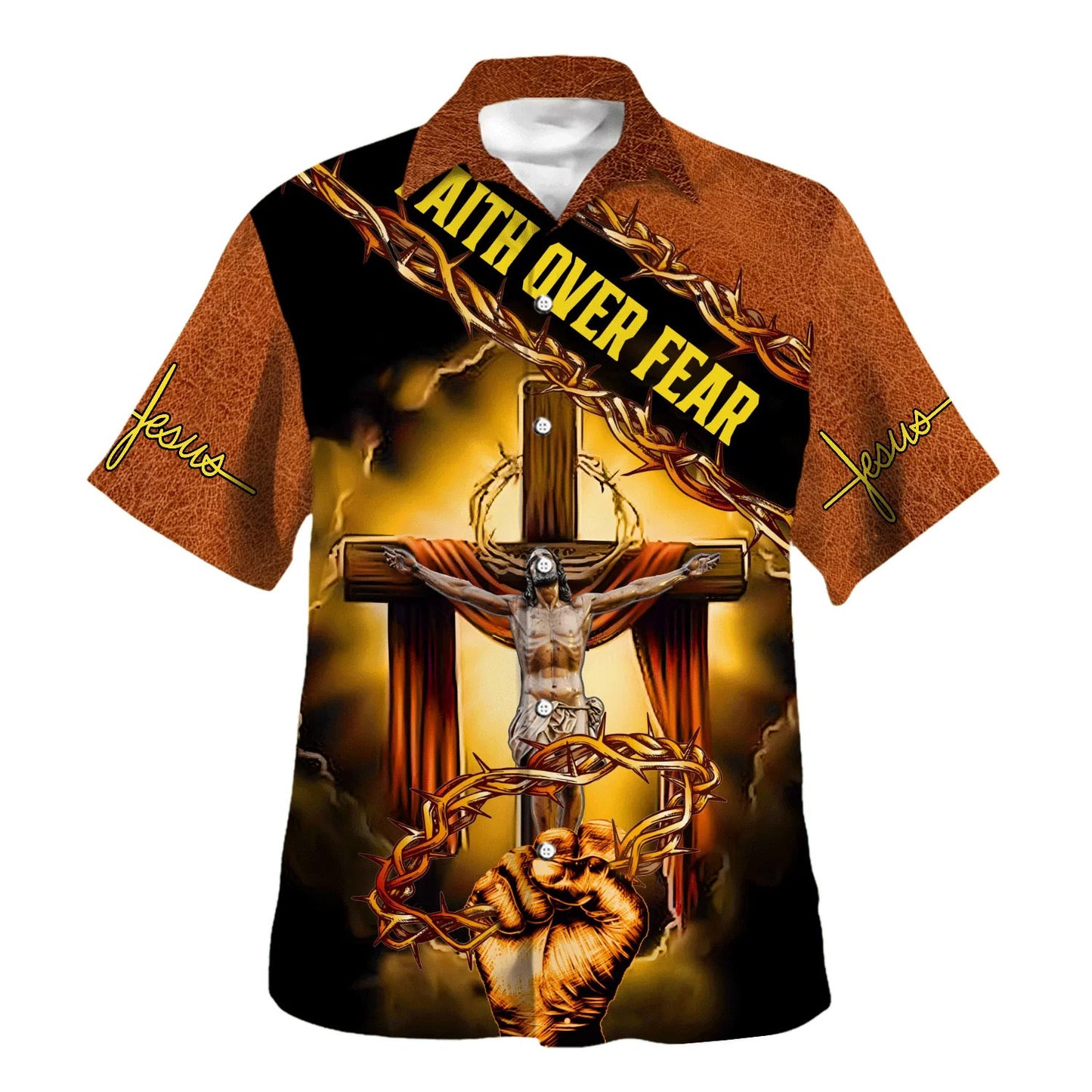 Crucifixion Of Jesus Faith Over Fear Hawaiian Shirts For Men And Women - Christian Hawaiian Shirt - Hawaiian Summer Shirts