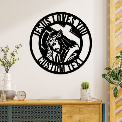 Custom Jesus Metal Sign - Jesus Metal Wall Art - Jesus Loves You - Religious Christian Decor - Jesus Cross Sign - Jesus Face Sign