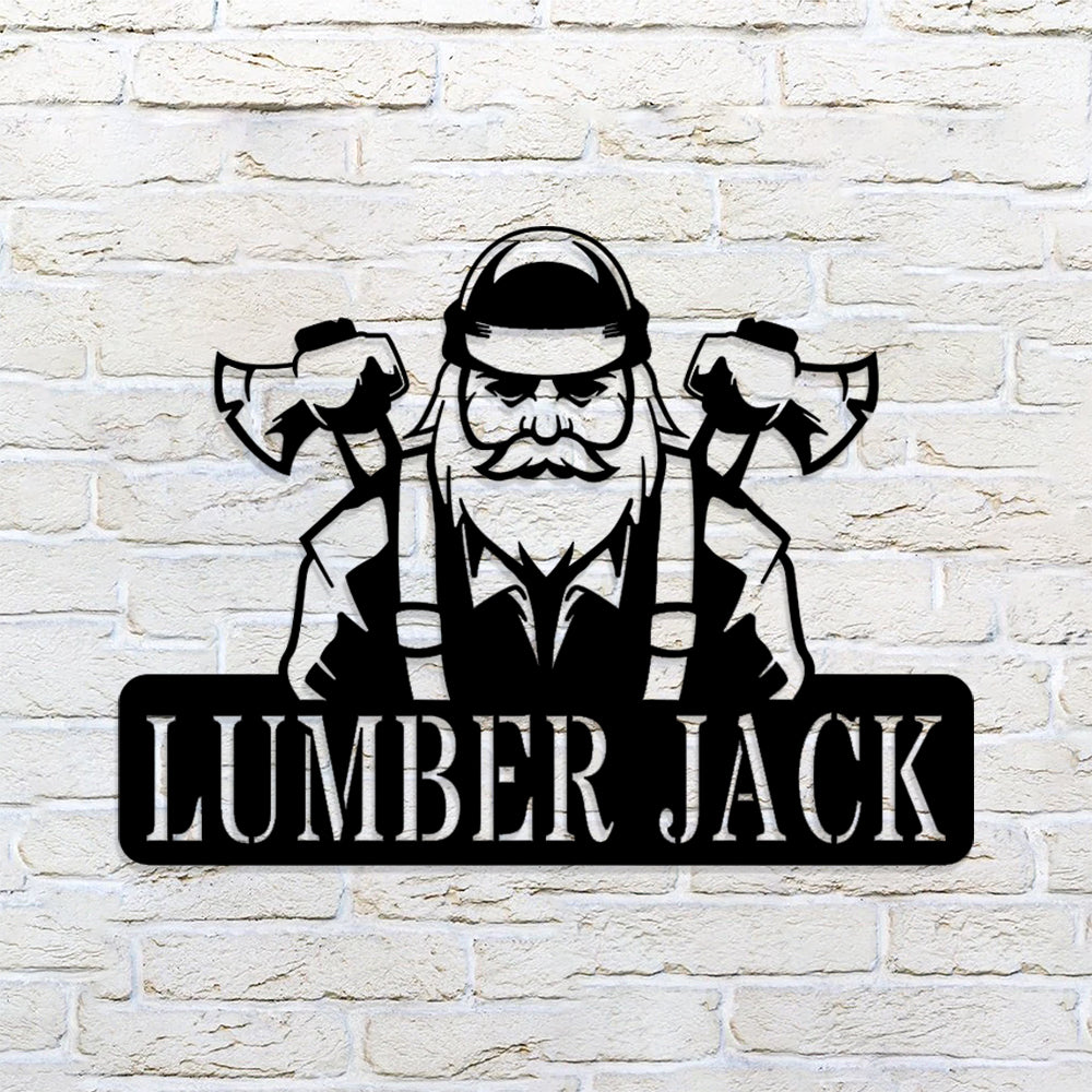 Custom Lumberjack Metal Sign - Personalized Woodworker Lumberjack Metal Wall Art - Woodworker Gifts