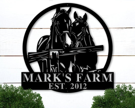 Custom Metal Farm Sign - Farmhouse Decor - Horse Farm Sign - Horse Ranch Sign - Horses On A Fence - Barn Metal Sign