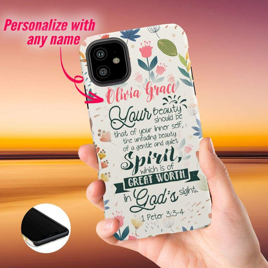 Custom Name Iphone Case Your Beauty Should Be That Of Your Inner Self Phone Case - Bible Verse Phone Cases Samsung