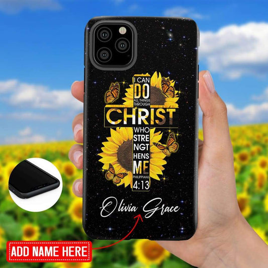 Custom Phone Case I Can Do All Things Through Christ Personalized Name Phone Case - Scripture Phone Cases - Iphone Cases Christian