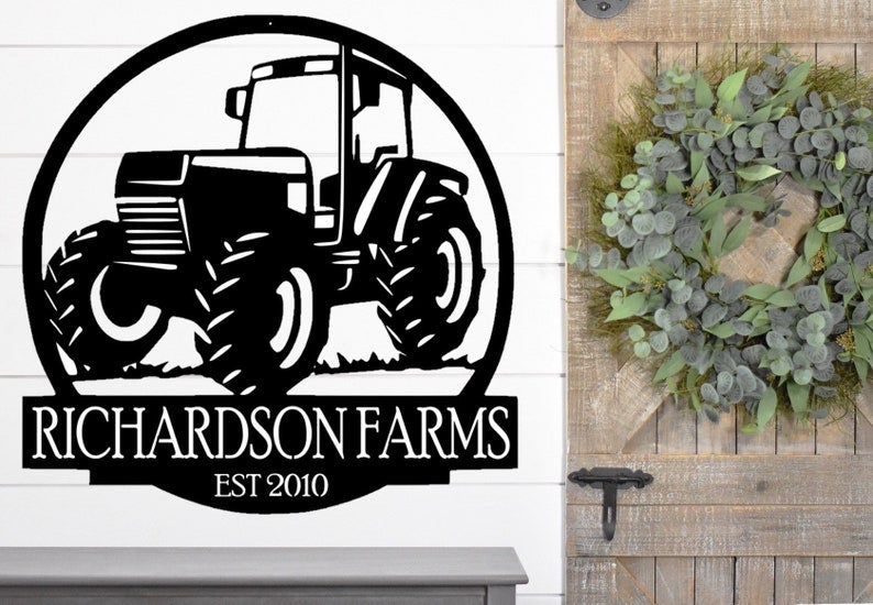 Custom Tractor Metal Sign - Metal Farm Sign - Tractor Sign - Personalized Metal Farm Signs - Metal Farm Signs - Farmer Gifts