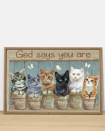 Cute Cats God Says You Are Canvas Wall Art - Christian Poster - Religious Wall Decor
