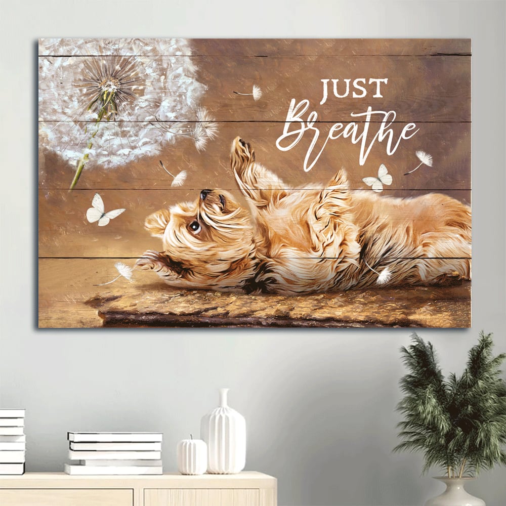 Cute Little Yorkshire Terrier Dandelion Just Breath Yorkshire Canvas Wall Art - Christian Wall Decor