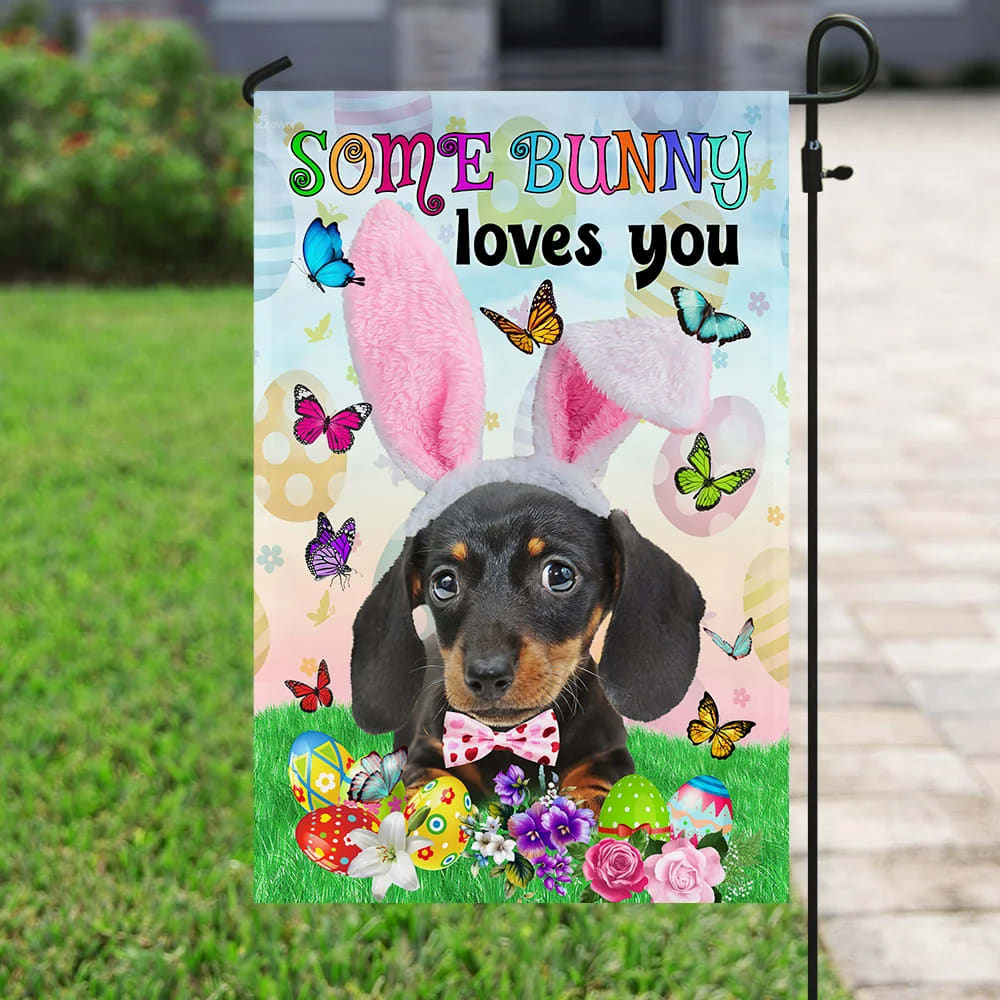 Dachshund Easter Some Bunny Loves You House Flag - Happy Easter Garden Flag - Decorative Easter Flags