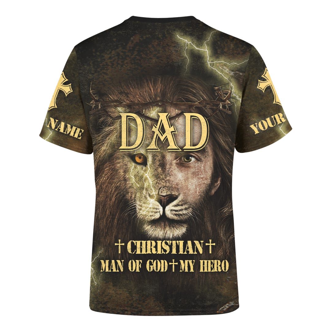 Dad Christian Man Of God My Hero Jesus Family Faith Customized Shirt - Christian 3d Shirts For Men Women
