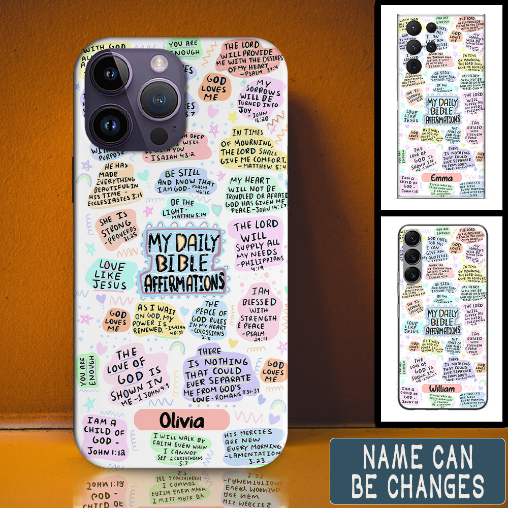 Daily Bible Affirmations Personalized Phone Case - Christian Phone Case - Bible Verse Phone Case