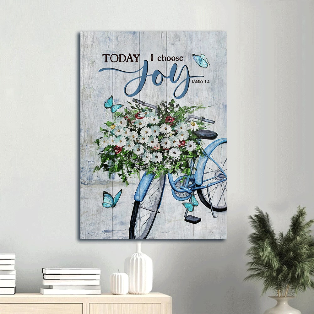 Daisy Flower Blue Bicycle Blue Butterfly Today I Choose Joy Canvas Wall Art - Christian Gift