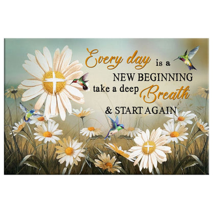 Daisy Flower, Every Day Is A New Beginning Christian Wall Art Canvas - Religious Wall Decor