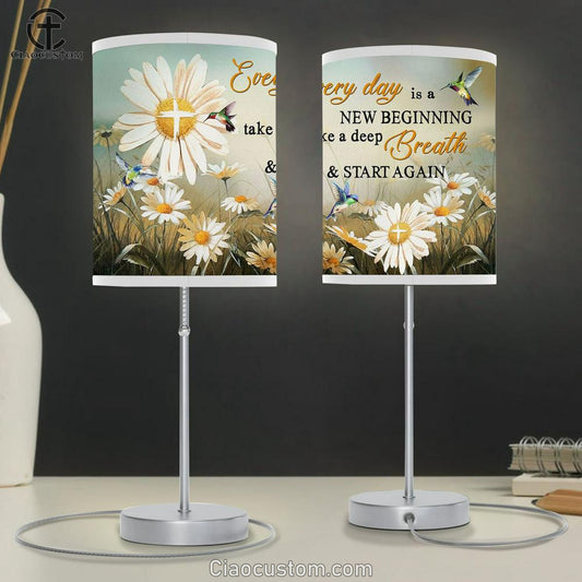 Daisy Flower Every Day Is A New Beginning Table Lamp Prints - Religious Room Decor - Christian Table Lamp For Bedroom