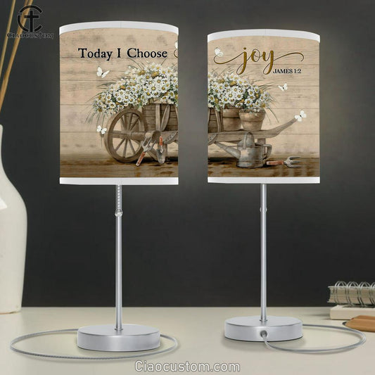Daisy Flower Today I Choose Joy Table Lamp Prints - Religious Table Lamp Art - Christian Home Decor