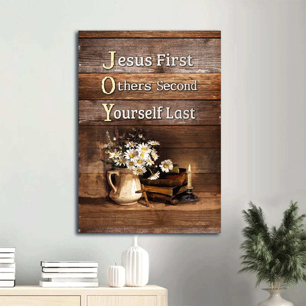 Daisy Flower Vase The Bible Still Life Painting Wooden Cross Jesus First Others Second Canvas Wall Art - Christian Gift