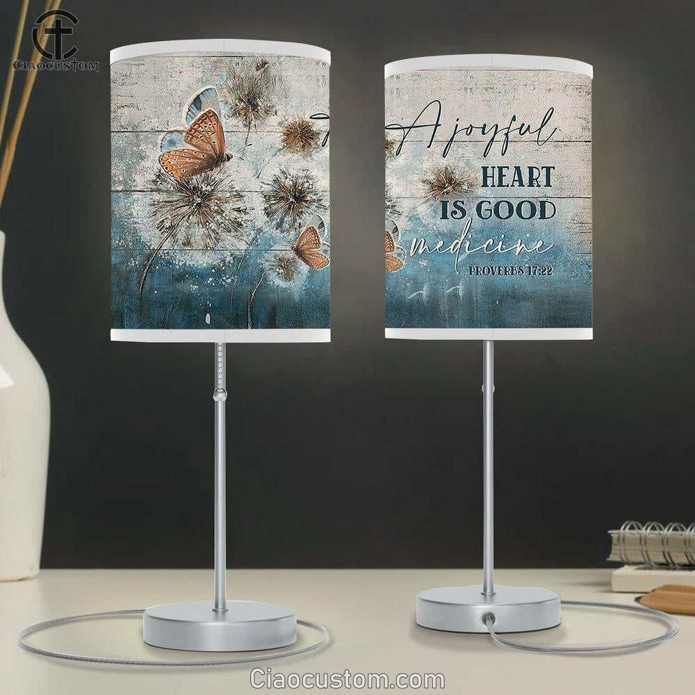 Dandelion Butterfly A Joyful Heart Is Good Medicine Table Lamp Prints - Religious Table Lamp Art - Christian Home Decor