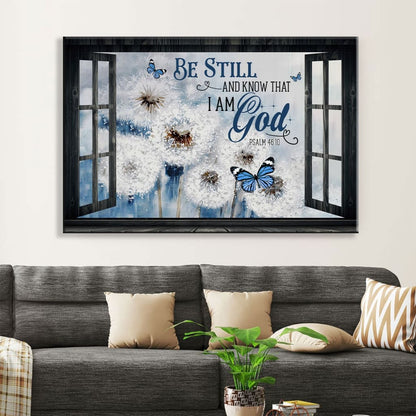 Dandelion Butterfly Be Still And Know Wall Art Canvas Print - Religious Wall Decor