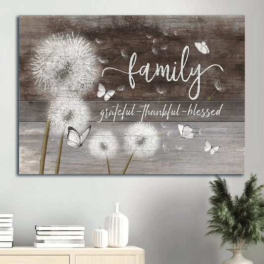 Dandelion Butterfly Canvas Family Grateful Thankful Blessed Canvas Wall Art - Christian Wall Decor