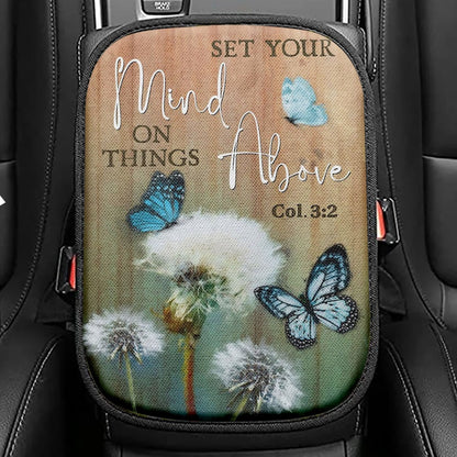 Dandelion Butterfly Set Your Mind On Things Above Seat Box Cover, Inspirational Car Center Console Cover, Christian Car Interior Accessories