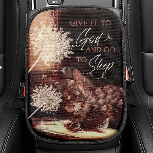 Dandelion Cat Give It To God And Go To Sleep Seat Box Cover, Bible Verse Car Center Console Cover, Christian Car Interior Accessories