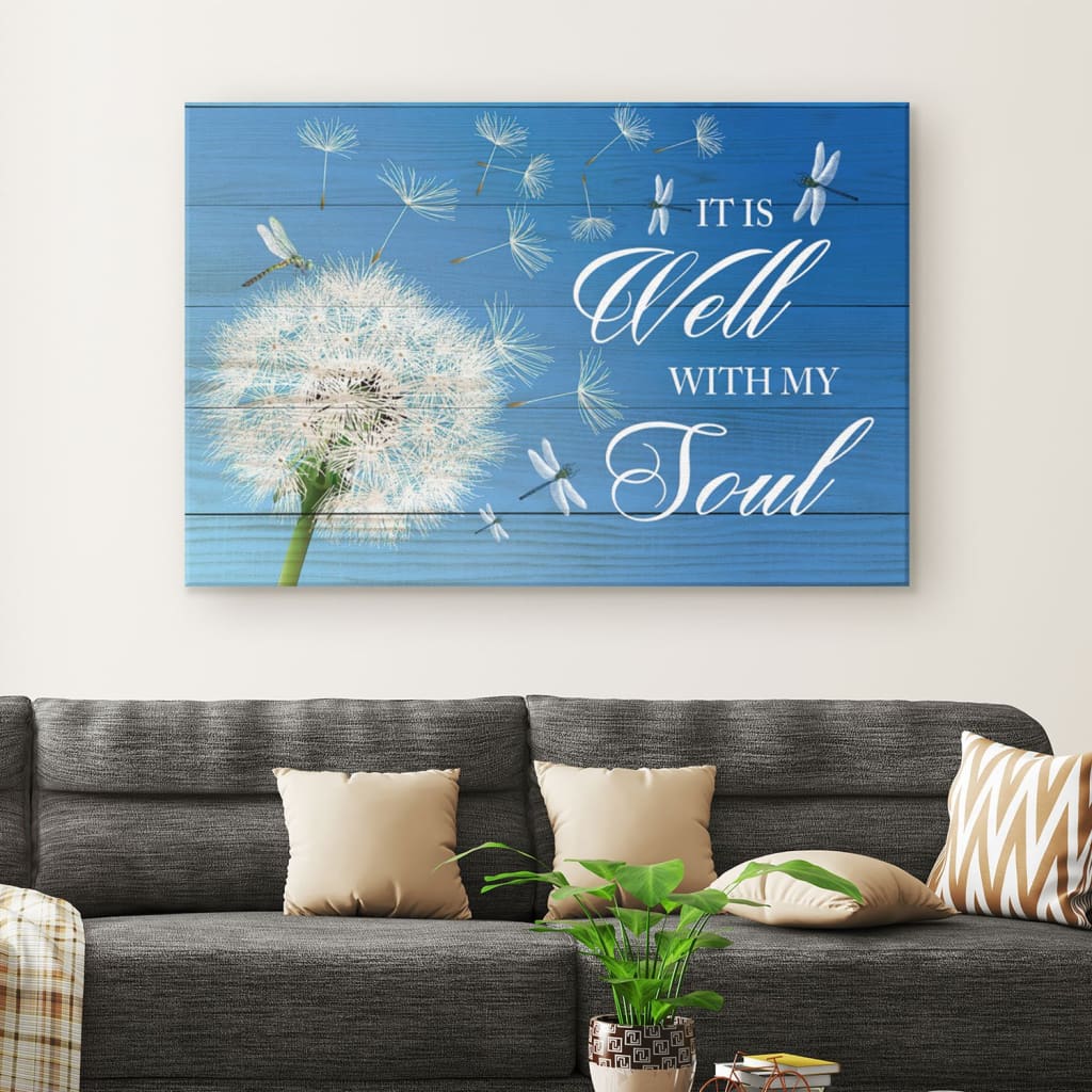 Dandelion It Is Well With My Soul Canvas Wall Art - Christian Canvas - Faith Canvas