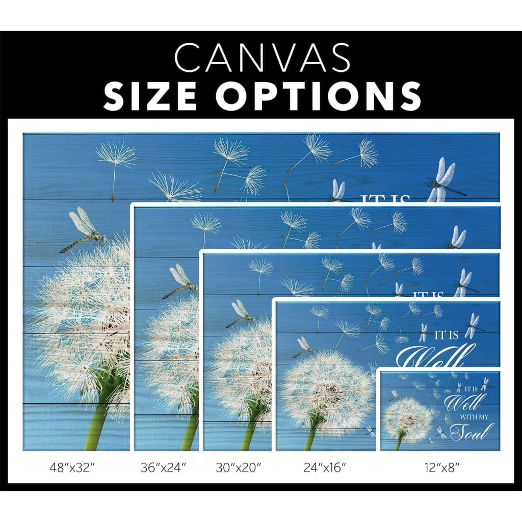 Dandelion It Is Well With My Soul Canvas Wall Art - Christian Canvas - Faith Canvas