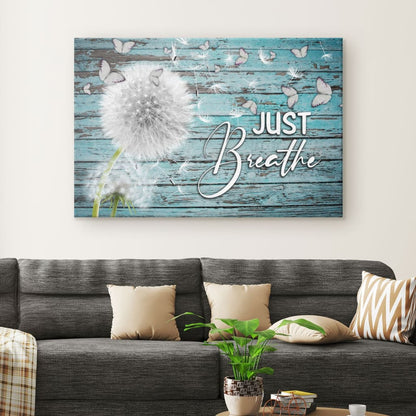 Dandelion Just Breathe Canvas Wall Art - Christian Wall Art - Religious Wall Decor