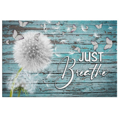 Dandelion Just Breathe Canvas Wall Art - Christian Wall Art - Religious Wall Decor