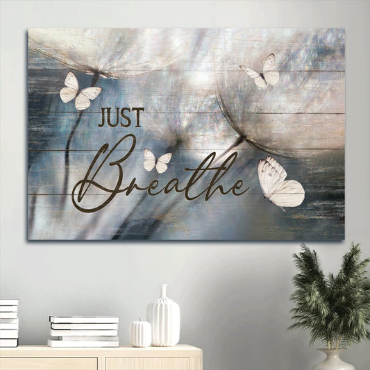 Dandelion Painting White Butterfly Vintage Drawing Just Breathe Canvas Wall Art - Christian Wall Decor