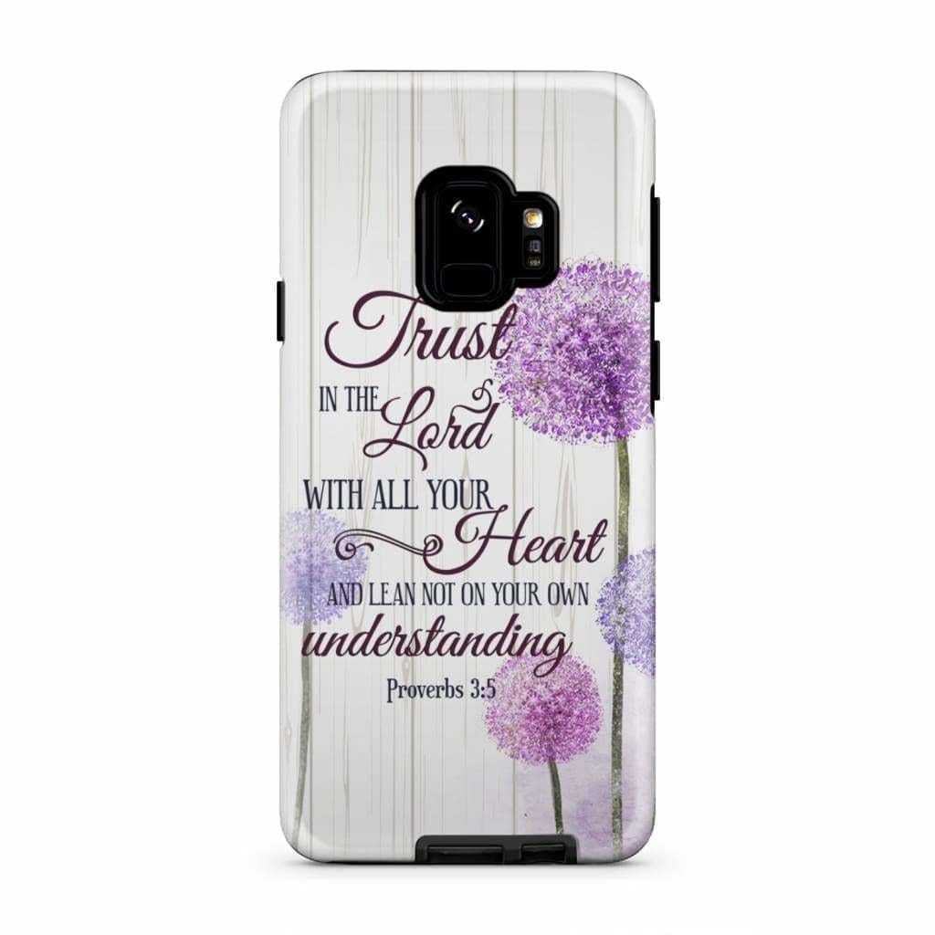 Dandelion Trust In The Lord With All Your Heart Proverbs 35 Bible Verse Phone Case - Scripture Phone Cases - Iphone Cases Christian