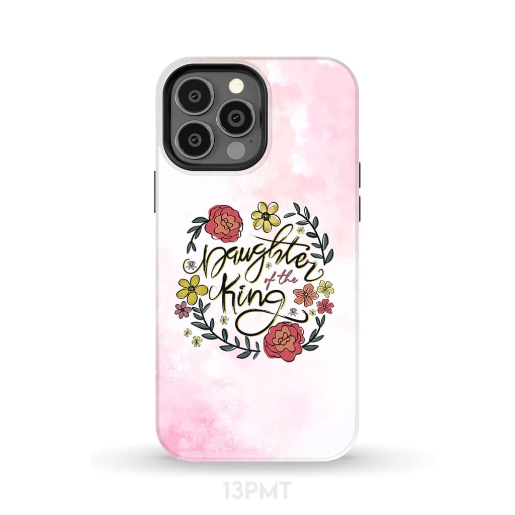 Daughter Of The King Flowers Phone Case - Bible Verse Phone Cases Samsung