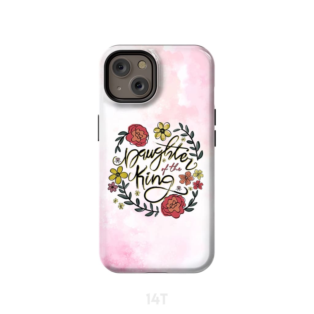 Daughter Of The King Flowers Phone Case - Bible Verse Phone Cases Samsung