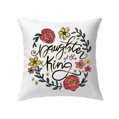 Daughter Of The King Flowers Pillow