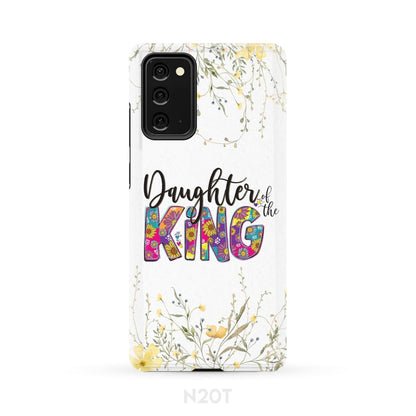 Daughter Of The King Phone Case - Bible Verse Phone Cases Samsung