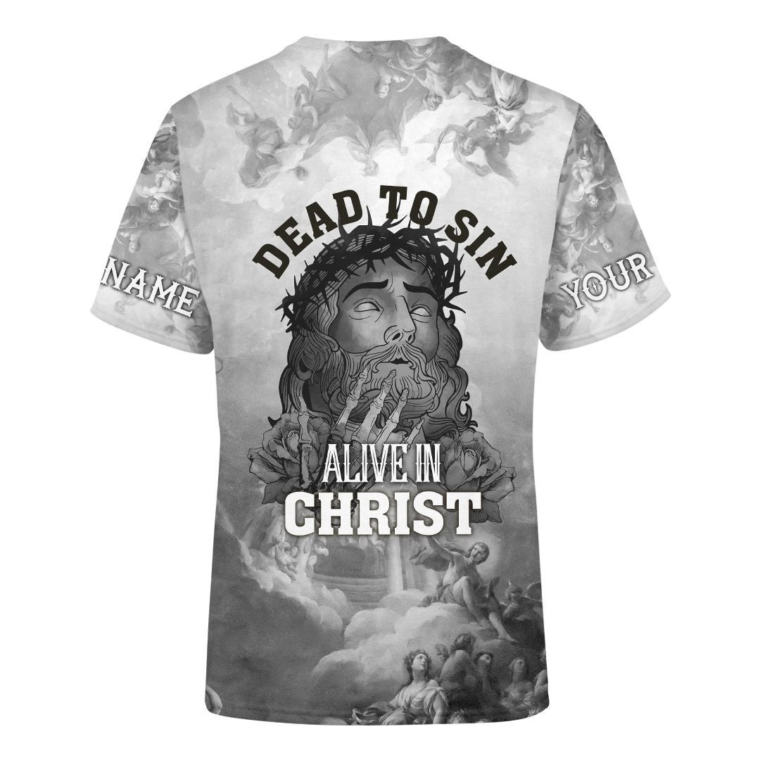 Dead To Sin Jesus shirt Customized Shirt - Christian 3d Shirts For Men Women - Custom Name T-Shirt