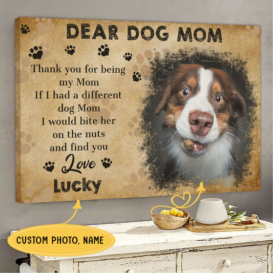 Dear Dog Mom Personalized Pet Memorial Canvas Wall Art  - Pet Memorial Gifts