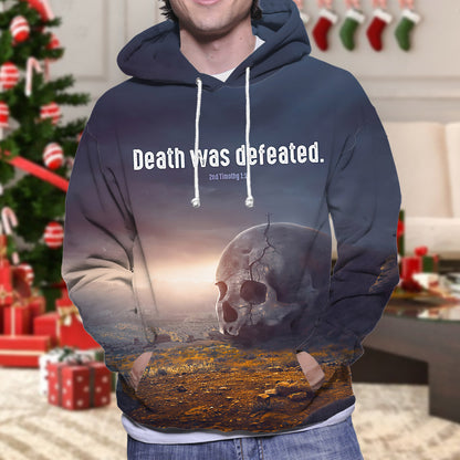 Death Was Defeated 2nd Timothy 1 10 Christian Jesus 3d Full Print Hoodie - 3d Shirts Gifts
