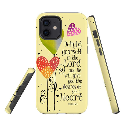 Delight Yourself In The Lord Psalm 374 Bible Verse Phone Case - Christian Phone Cases- Iphone Samsung Cases Christian