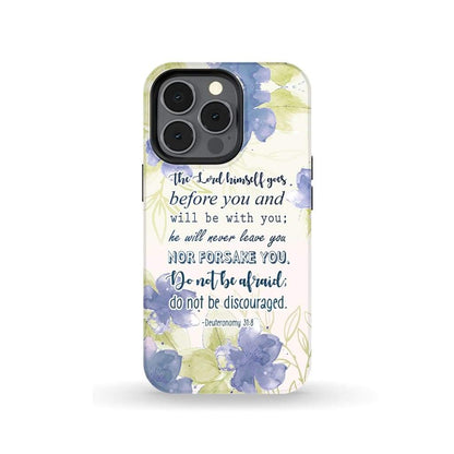 Deuteronomy 318 The Lord Himself Goes Before You Bible Verse Phone Case - Scripture Phone Cases - Iphone Cases Christian