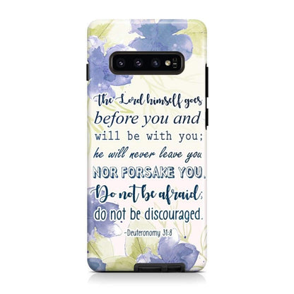 Deuteronomy 318 The Lord Himself Goes Before You Bible Verse Phone Case - Scripture Phone Cases - Iphone Cases Christian