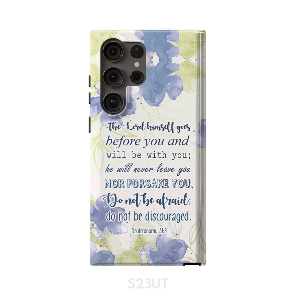 Deuteronomy 318 The Lord Himself Goes Before You Bible Verse Phone Case - Scripture Phone Cases - Iphone Cases Christian