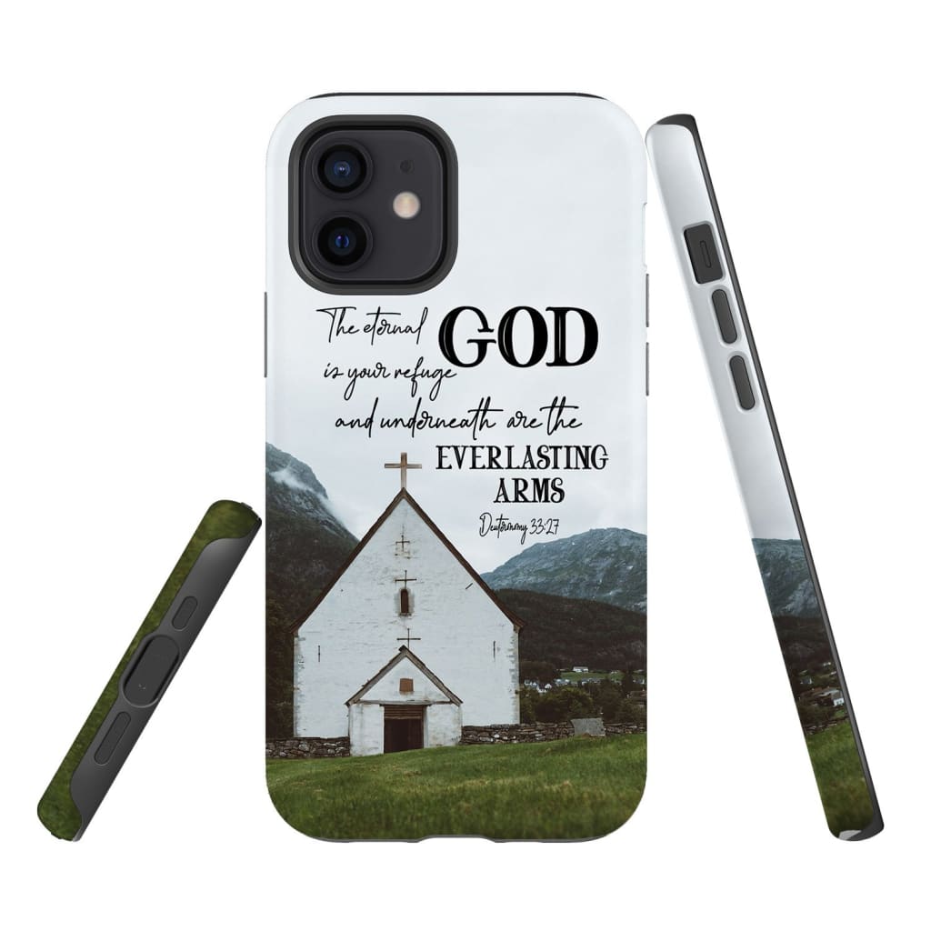 Deuteronomy 3327 The Eternal God Is Your Refuge Bible Verse Phone Case - Bible Verse Phone Cases Samsung