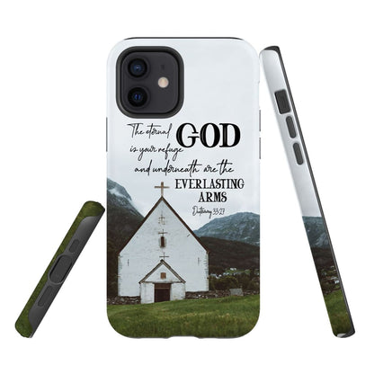 Deuteronomy 3327 The Eternal God Is Your Refuge Bible Verse Phone Case - Bible Verse Phone Cases Samsung