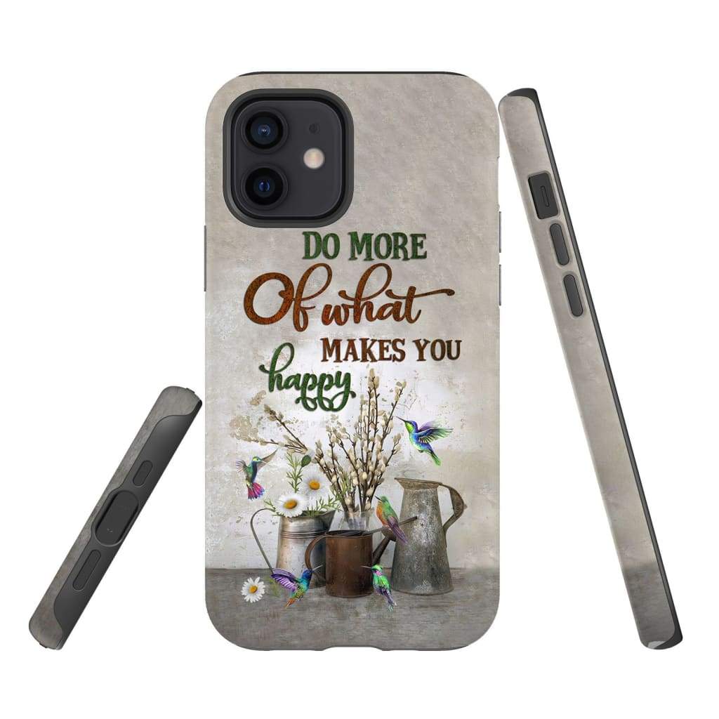 Do More Of What Makes You Happy Christian Phone Case - Bible Verse Phone Cases Samsung