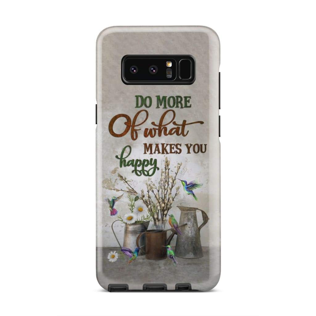 Do More Of What Makes You Happy Christian Phone Case - Bible Verse Phone Cases Samsung