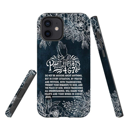 Do Not Be Anxious About Anything Philippians 46-7 Bible Verse Phone Case - Scripture Phone Cases - Iphone Cases Christian