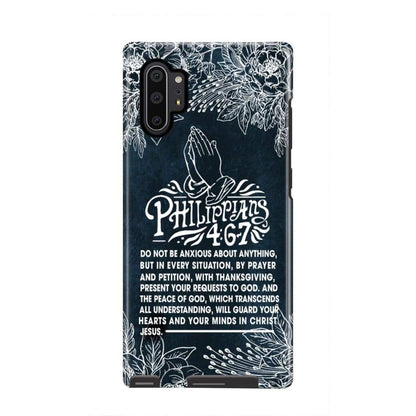 Do Not Be Anxious About Anything Philippians 46-7 Bible Verse Phone Case - Scripture Phone Cases - Iphone Cases Christian