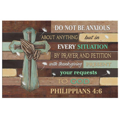 Do Not Be Anxious About Anything Philippians 46 Niv Bible Verse Wall Art Canvas - Religious Wall Decor